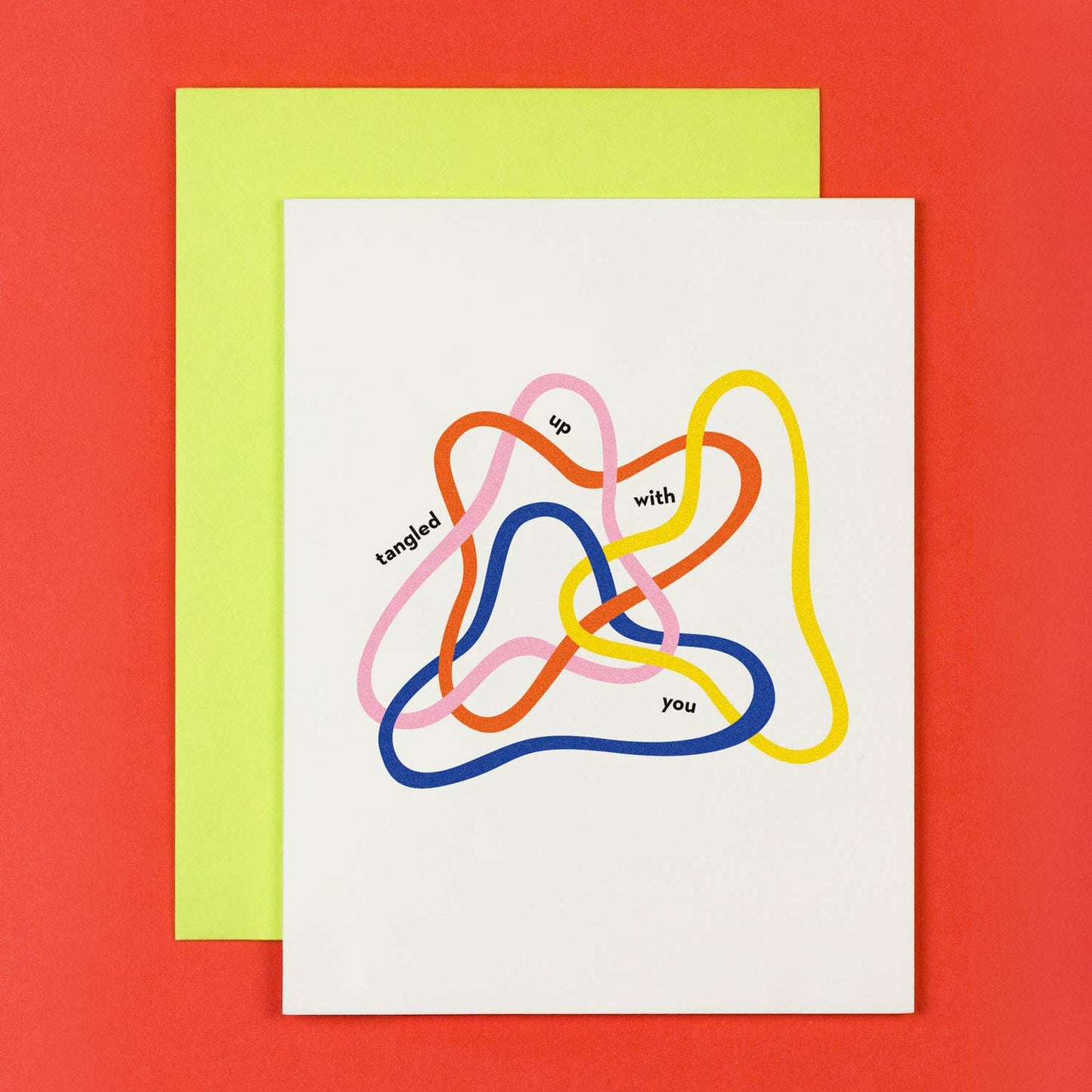 Tangled Up With You Card - The Crowd Went Wild