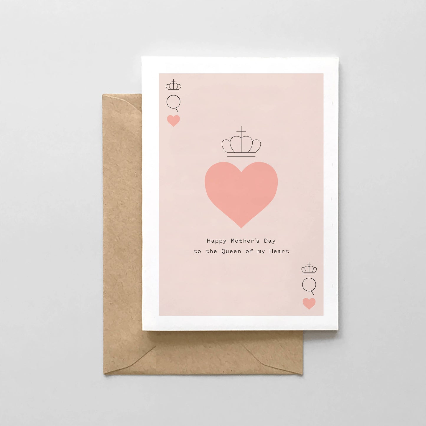 Queen of my Heart - Mother's Day Card - The Crowd Went Wild