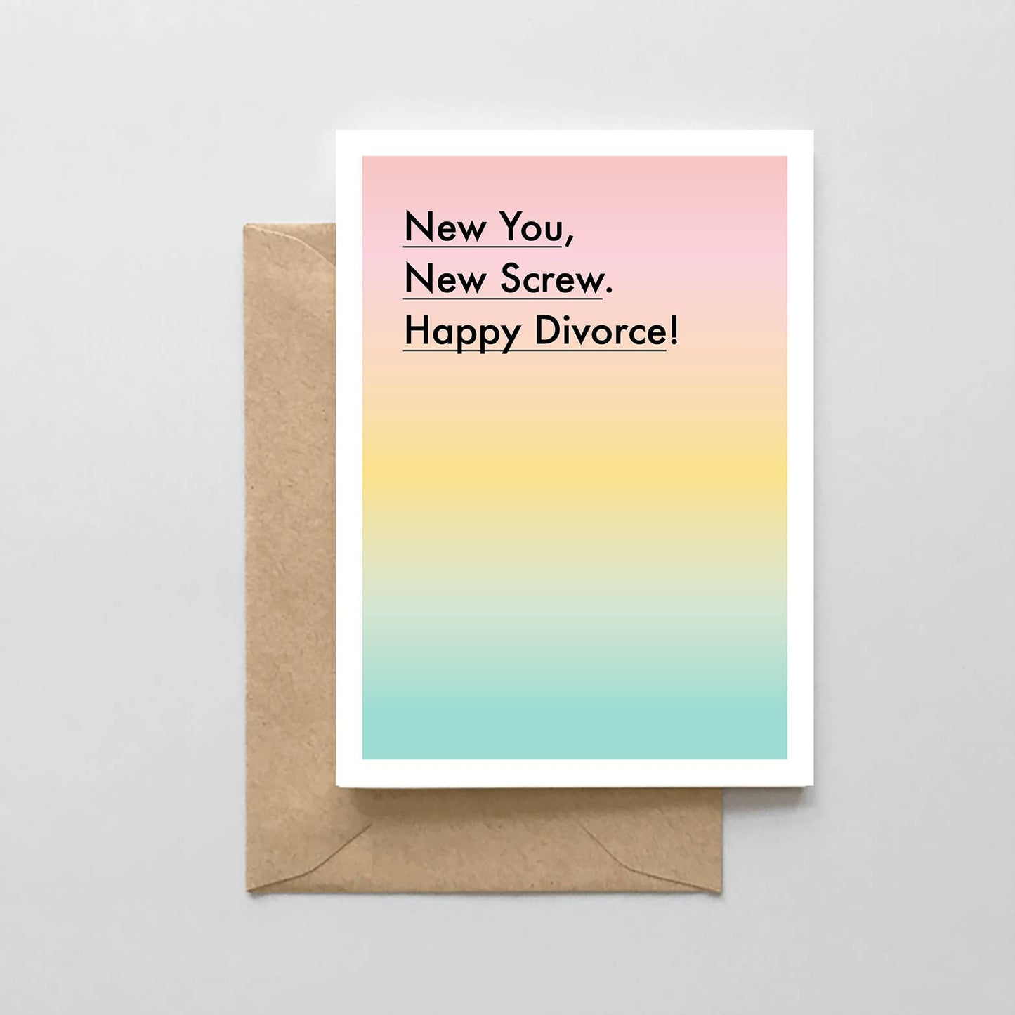 New You, New Screw, Happy Divorce! Card - The Crowd Went Wild