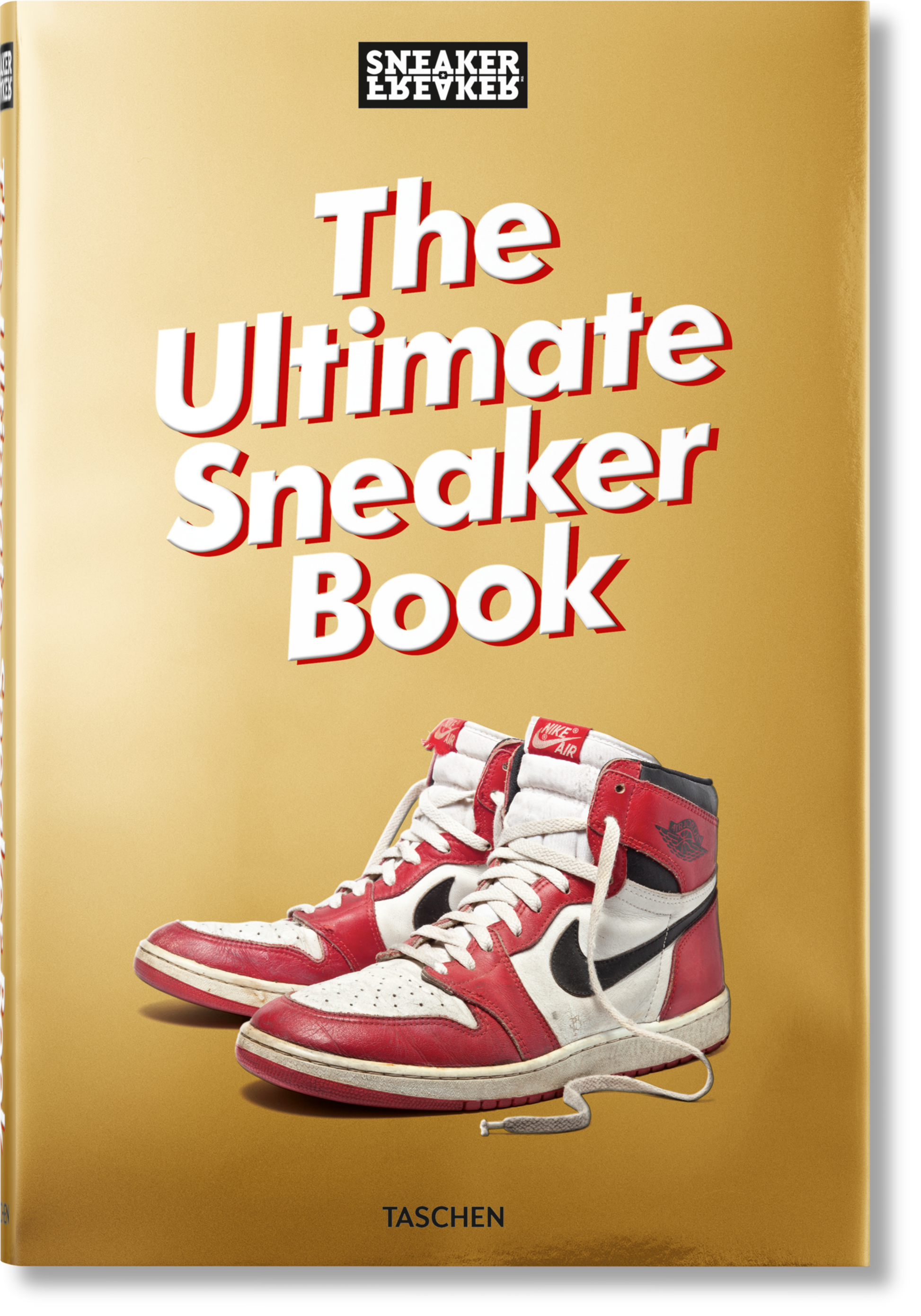 The Ultimate Sneaker Book - The Crowd Went Wild
