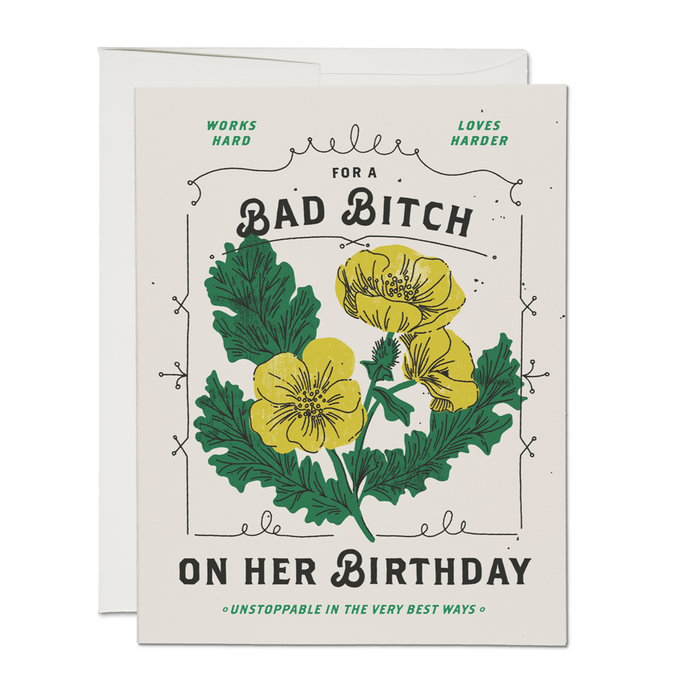 Bad Bitch Birthday Card - The Crowd Went Wild