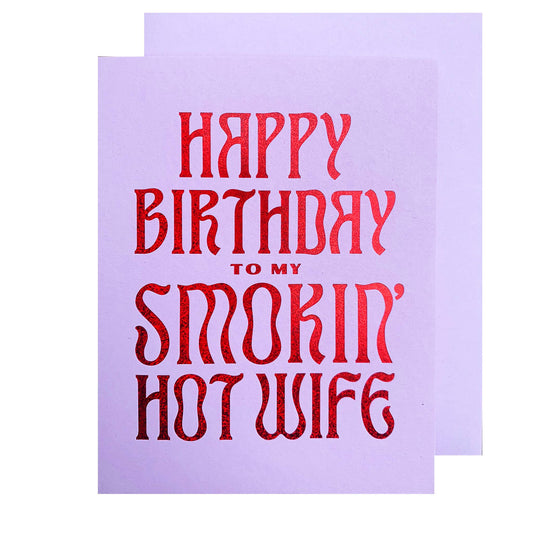 Smokin' Hot Wife Birthday Card