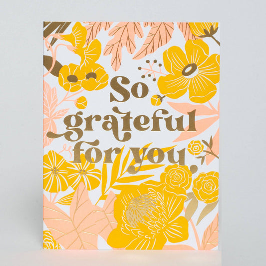 Grateful For You Greeting Card 